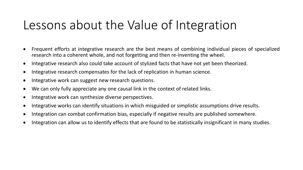 lessons about the value of integration