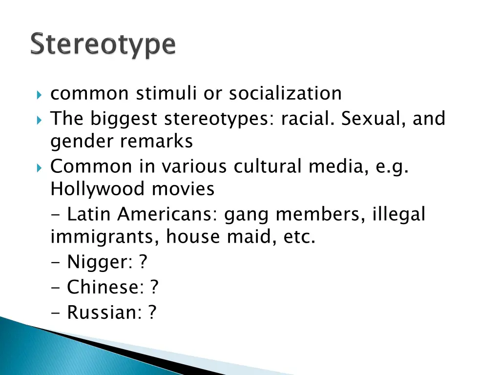 common stimuli or socialization the biggest