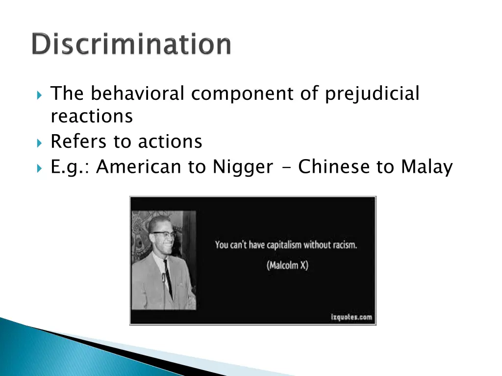the behavioral component of prejudicial reactions