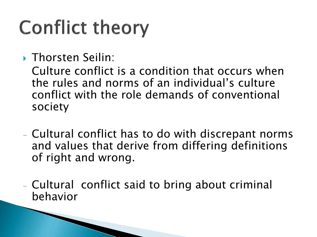 thorsten seilin culture conflict is a condition