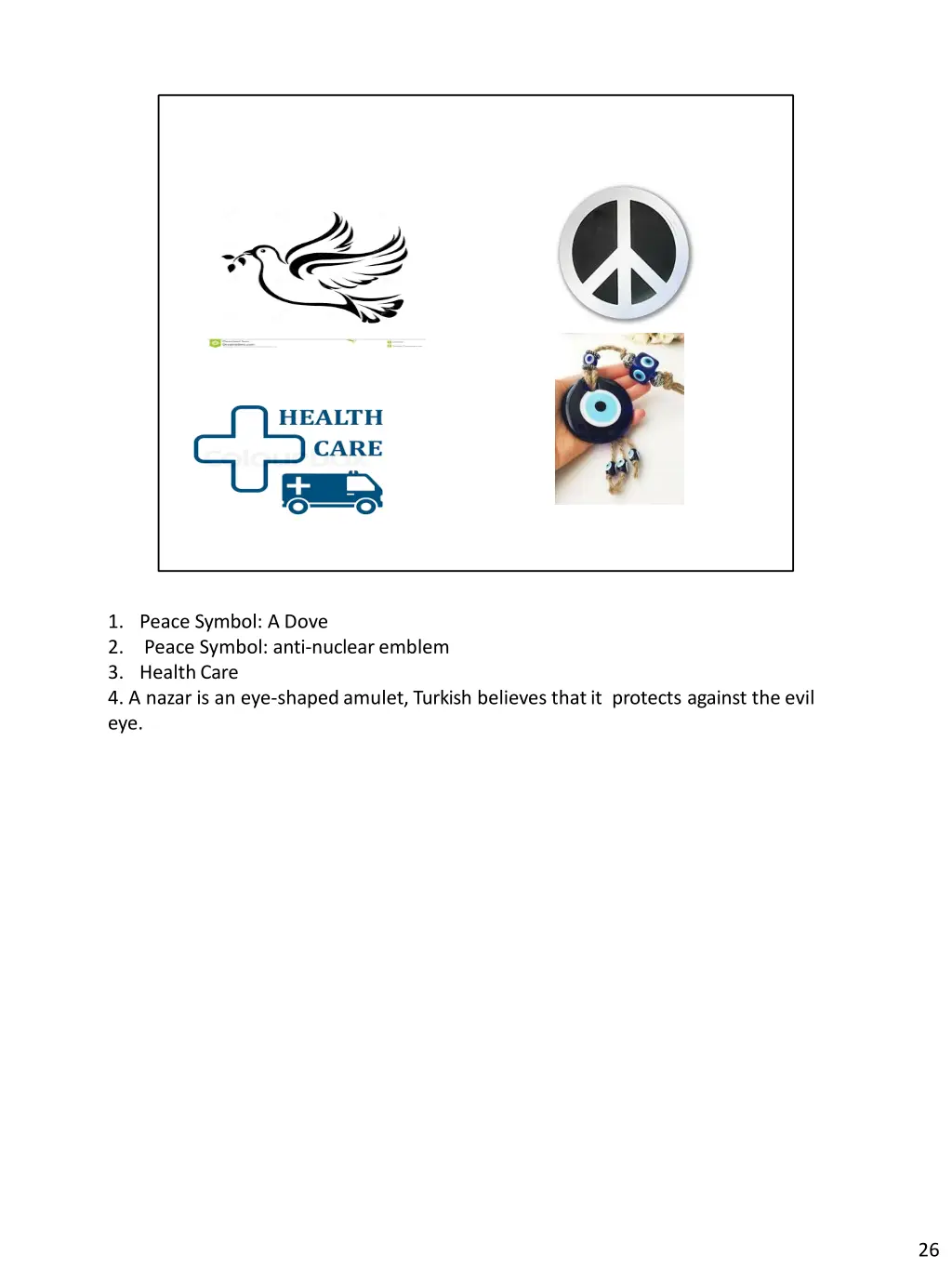 1 peace symbol a dove 2 peace symbol anti