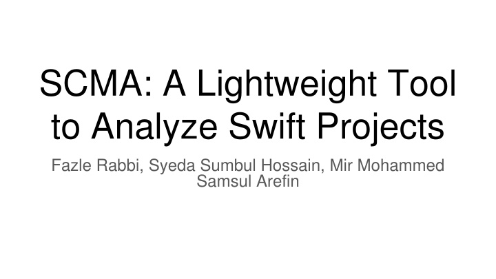 scma a lightweight tool to analyze swift projects