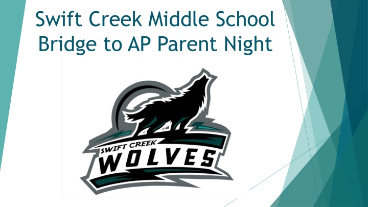 swift creek middle school bridge to ap parent