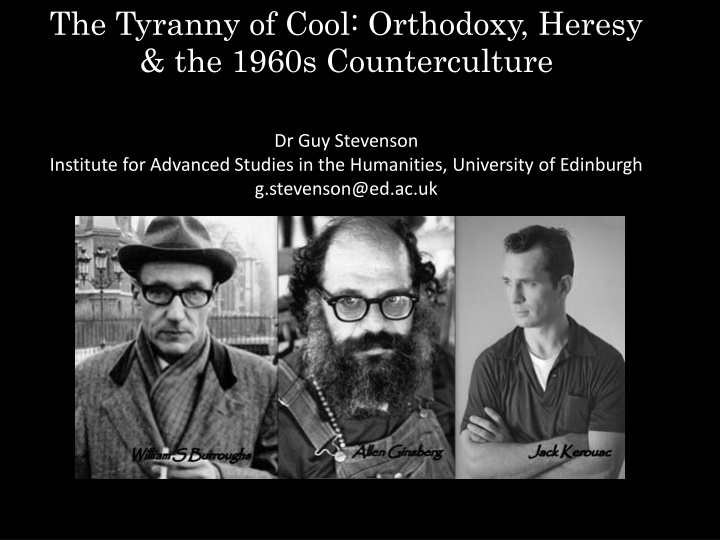 the tyranny of cool orthodoxy heresy the 1960s