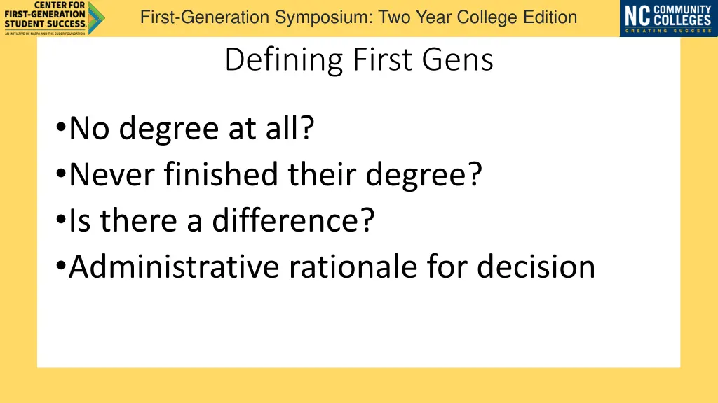 first generation symposium two year college 1