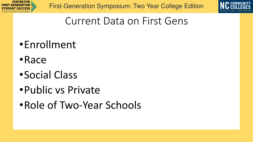 first generation symposium two year college 2