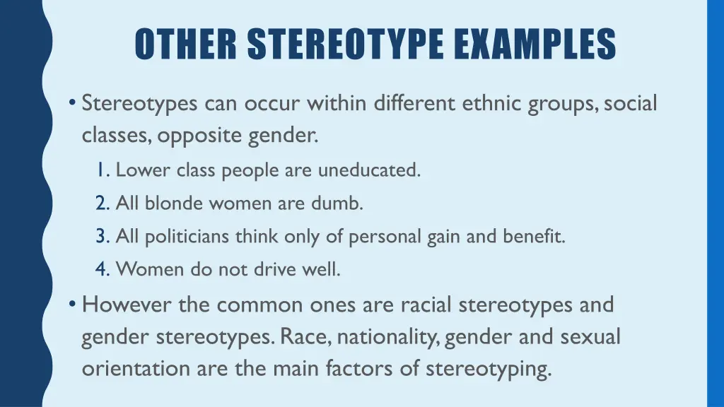 other stereotype examples