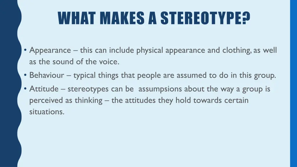 what makes a stereotype