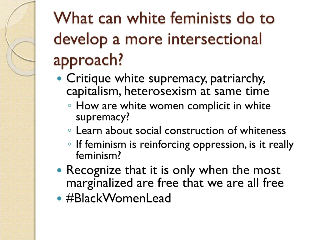what can white feminists do to develop a more