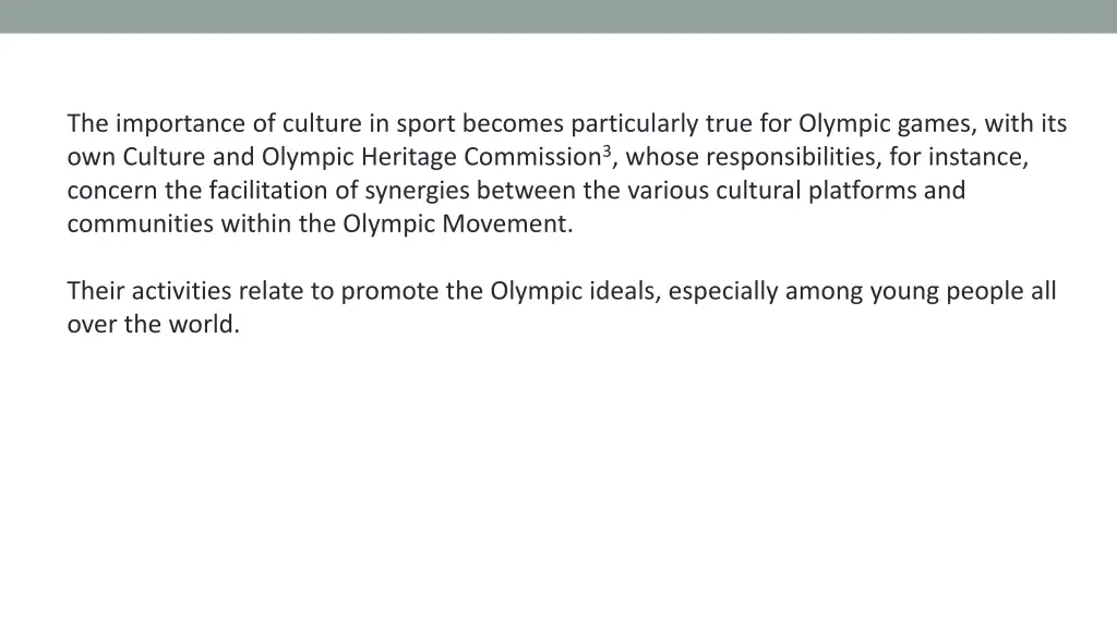 the importance of culture in sport becomes