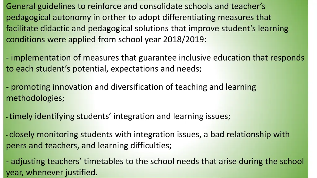 general guidelines to reinforce and consolidate
