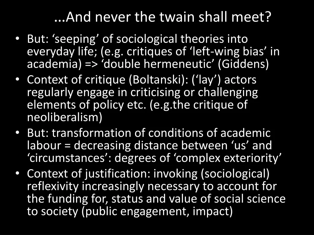 and never the twain shall meet but seeping