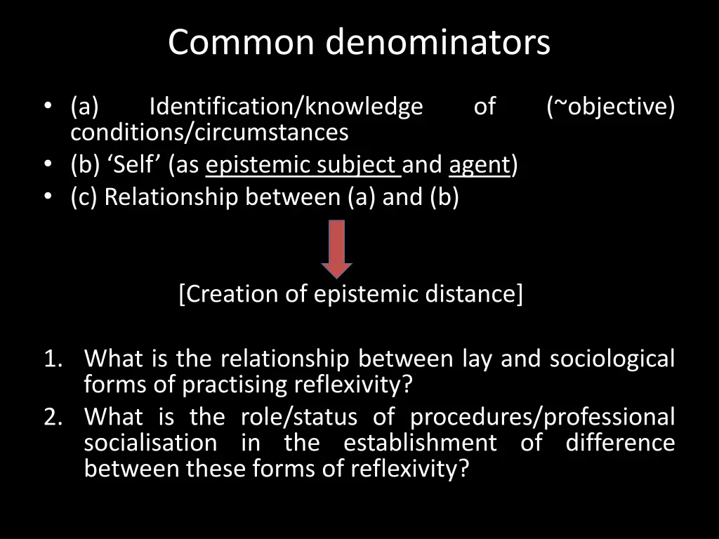 common denominators