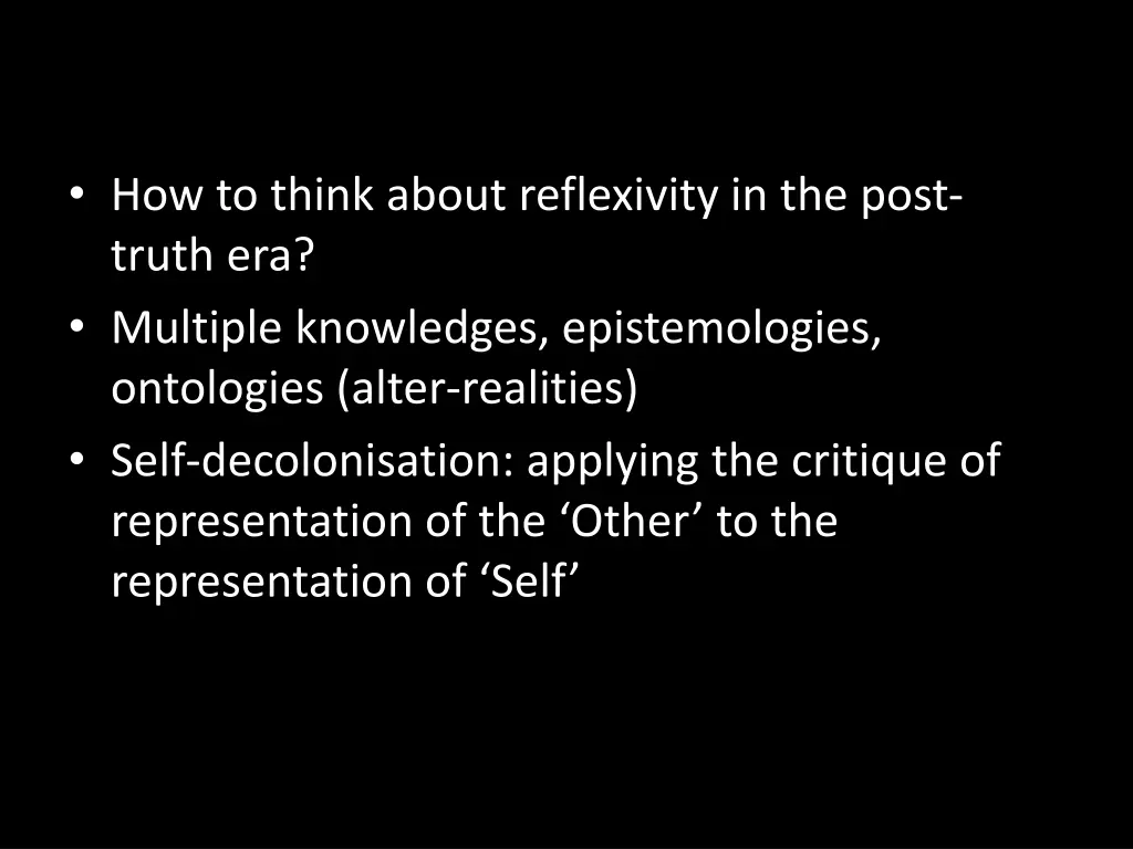 how to think about reflexivity in the post truth