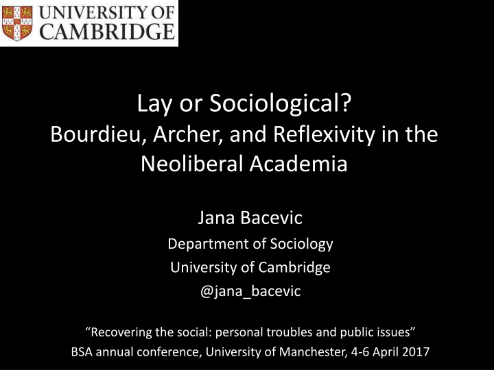 lay or sociological bourdieu archer