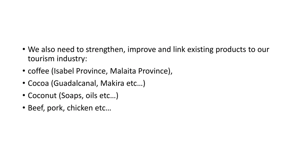 we also need to strengthen improve and link