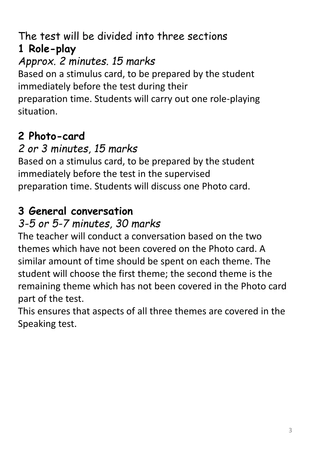 the test will be divided into three sections