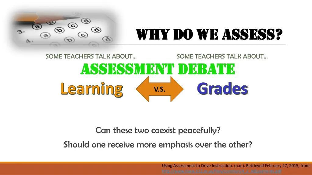 why do we assess why do we assess
