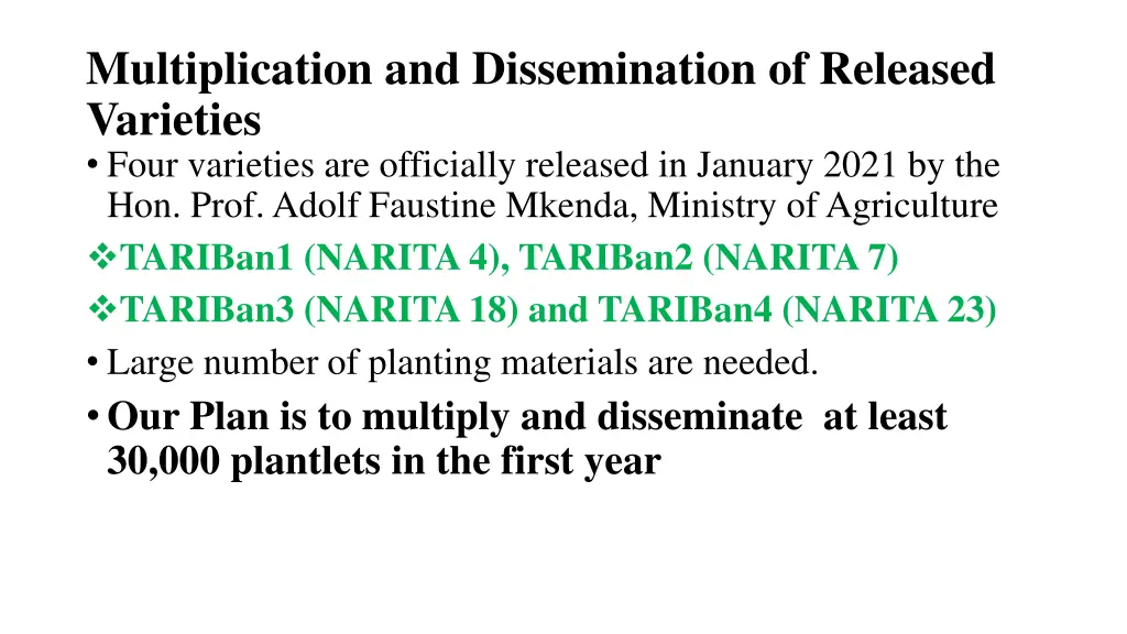 multiplication and dissemination of released