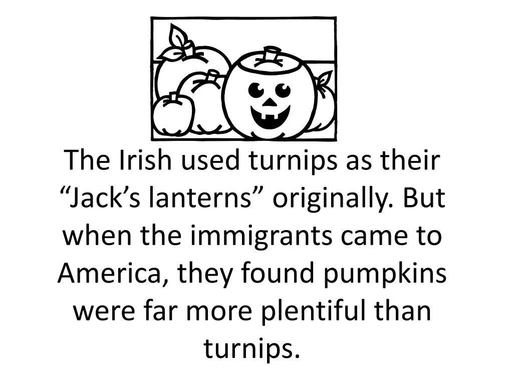 the irish used turnips as their jack s lanterns