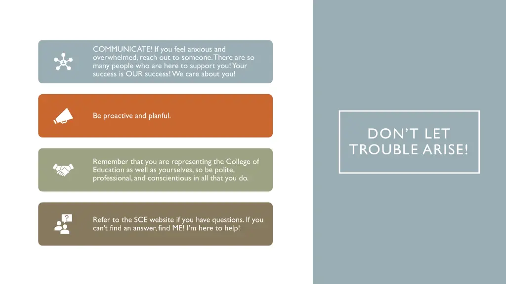 communicate if you feel anxious and overwhelmed