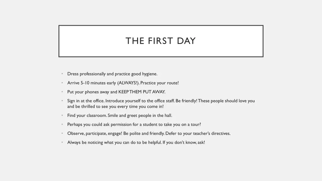 the first day