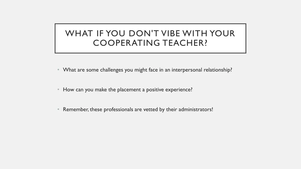 what if you don t vibe with your cooperating