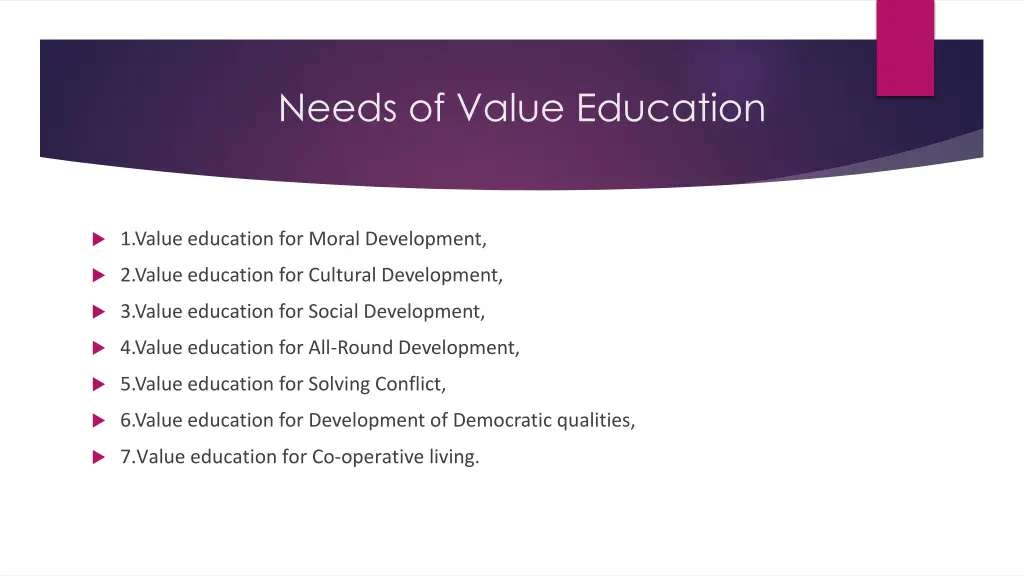 needs of value education