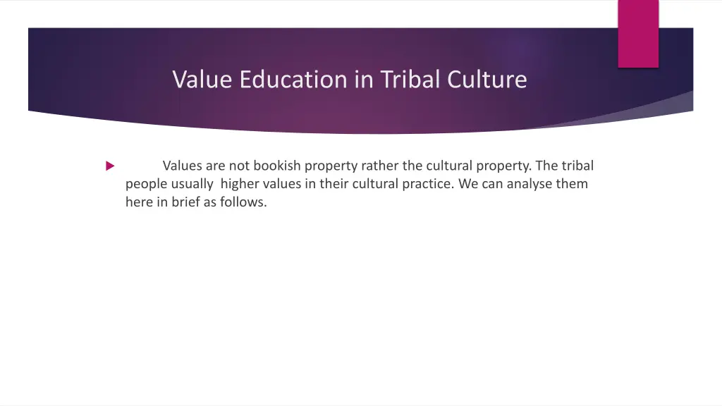 value education in tribal culture