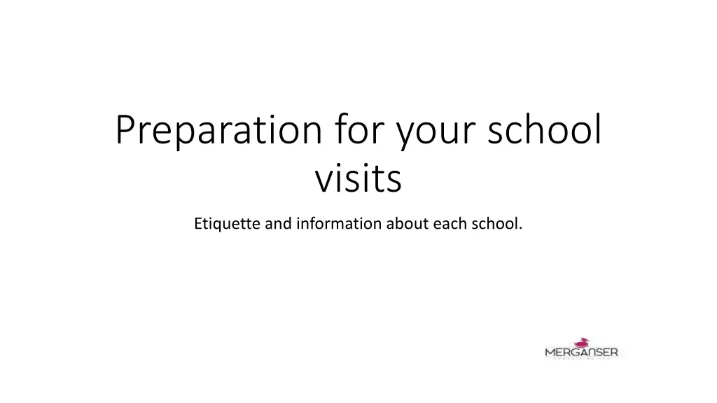 preparation for your school visits