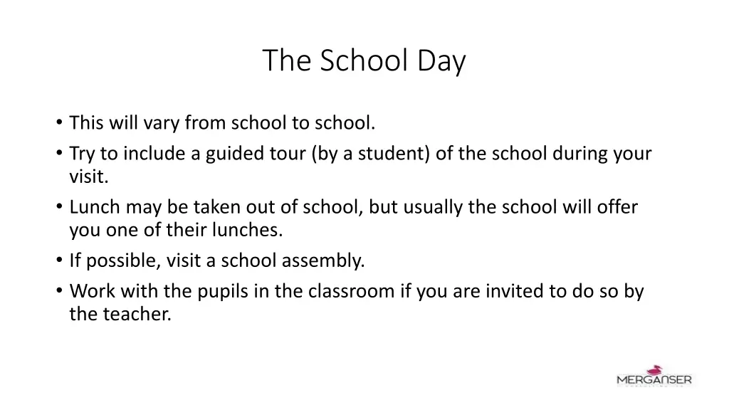 the school day
