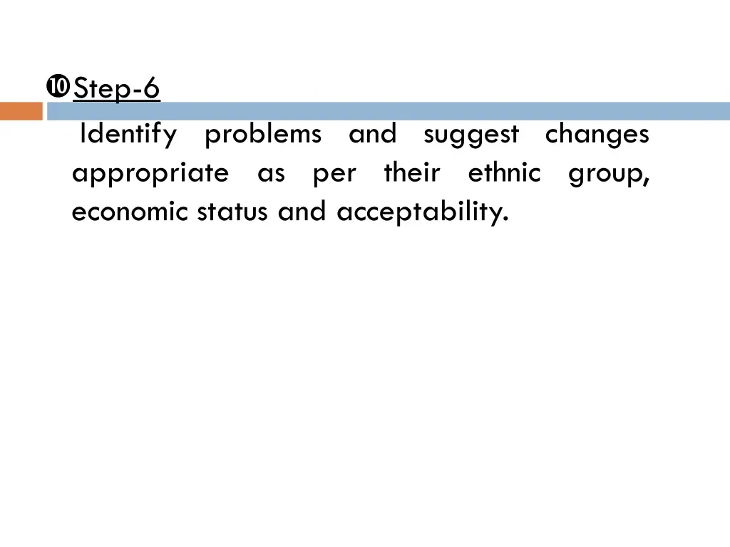 step 6 identify problems and suggest changes