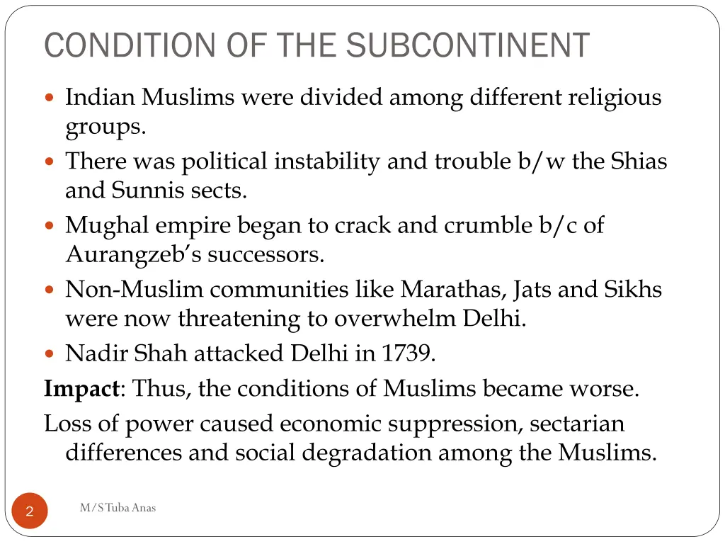 condition of the subcontinent