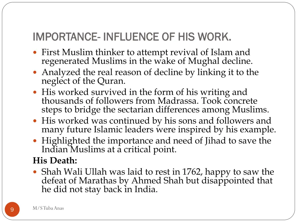 importance importance influence of his work