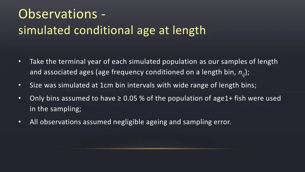 observations simulated conditional age at length