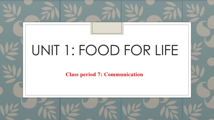 unit 1 food for life