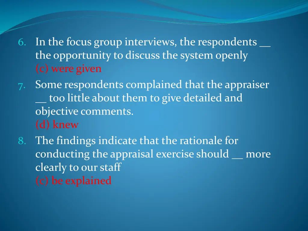 6 in the focus group interviews the respondents
