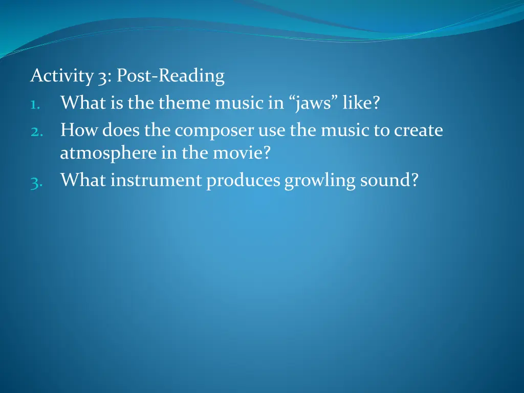 activity 3 post reading what is the theme music
