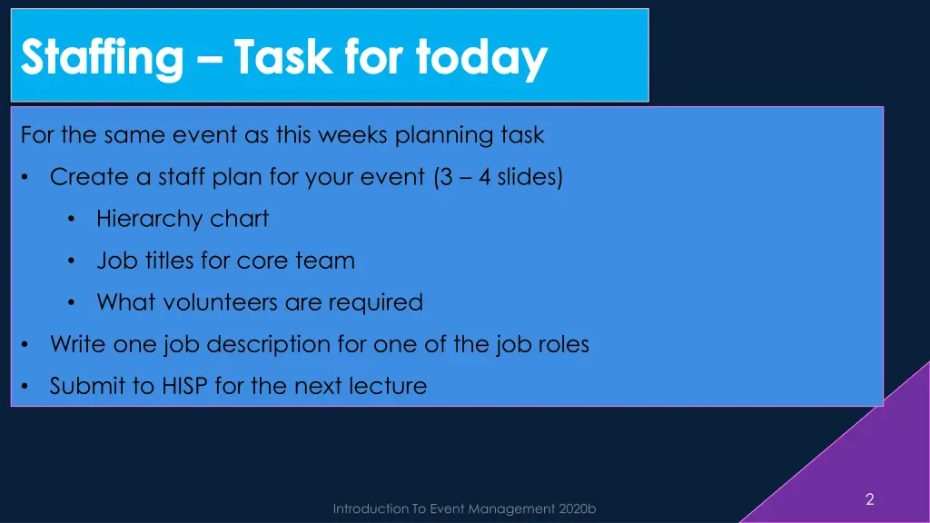 staffing task for today