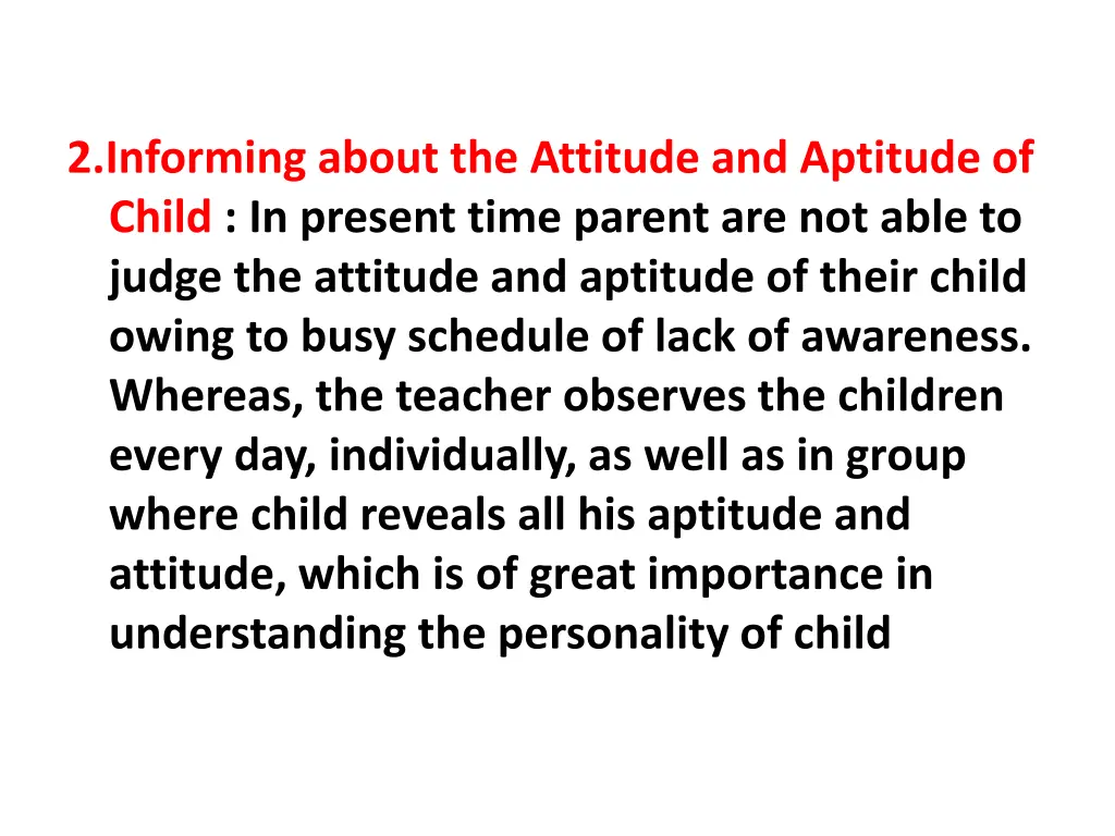 2 informing about the attitude and aptitude