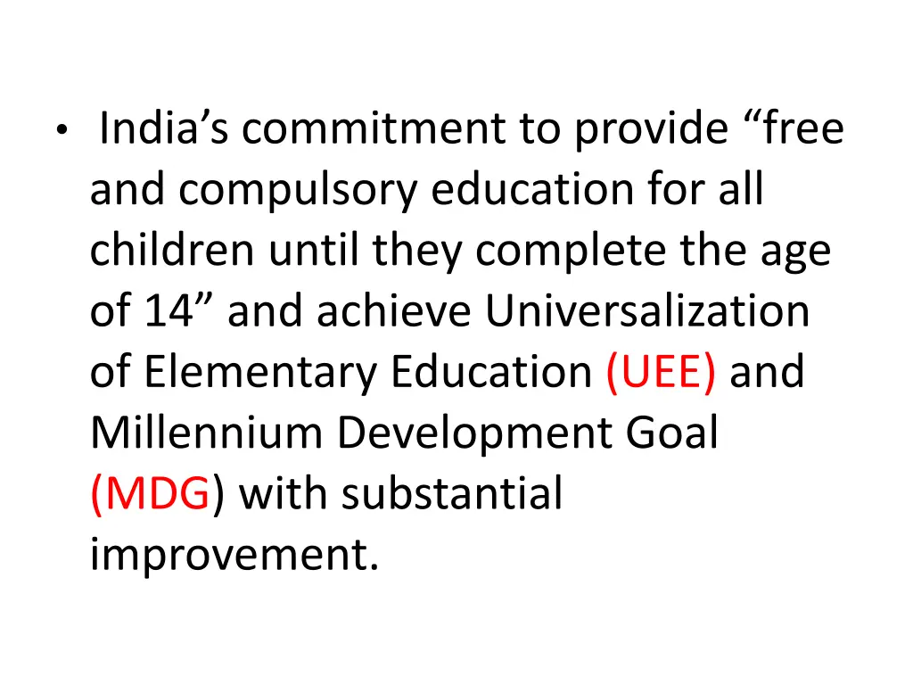india s commitment to provide free and compulsory
