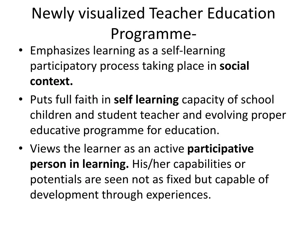 newly visualized teacher education programme
