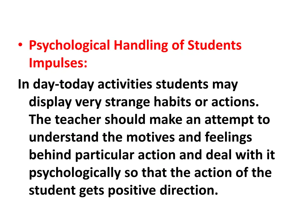 psychological handling of students impulses