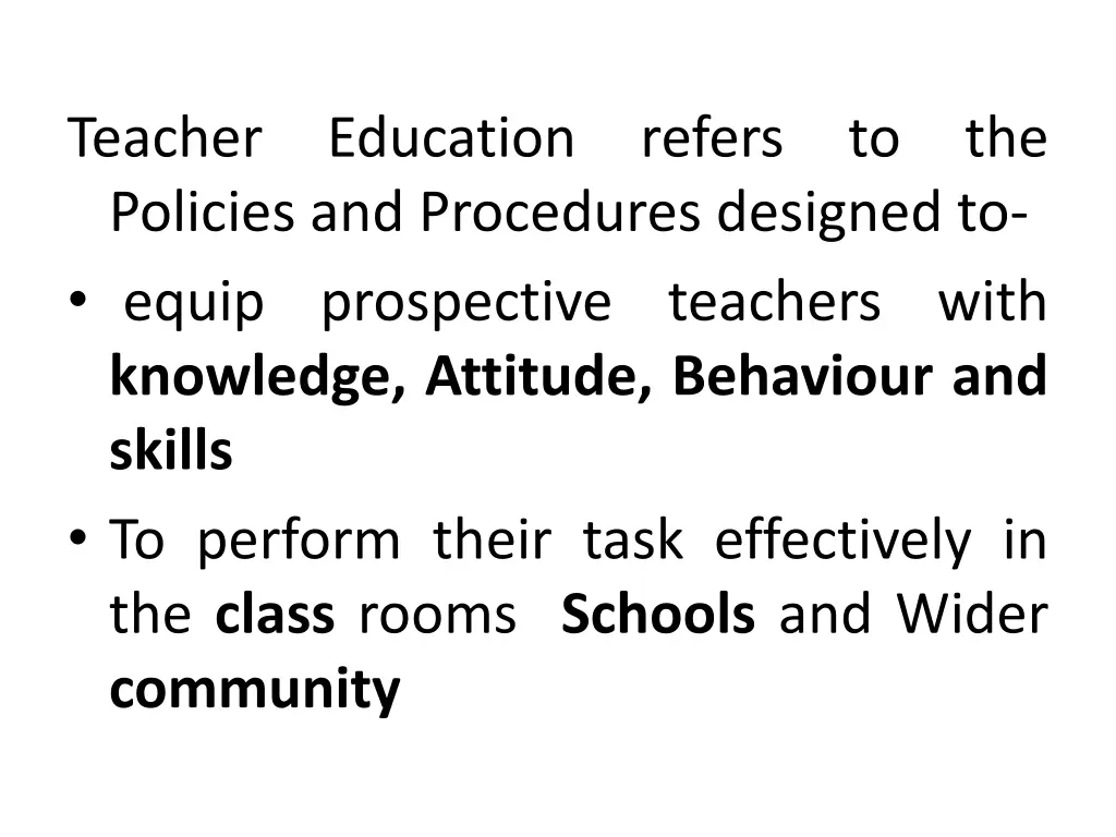 teacher education refers to the policies