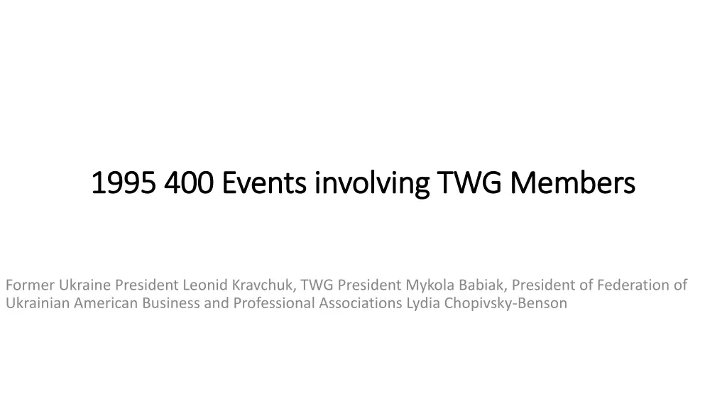 1995 400 events involving twg members 1995