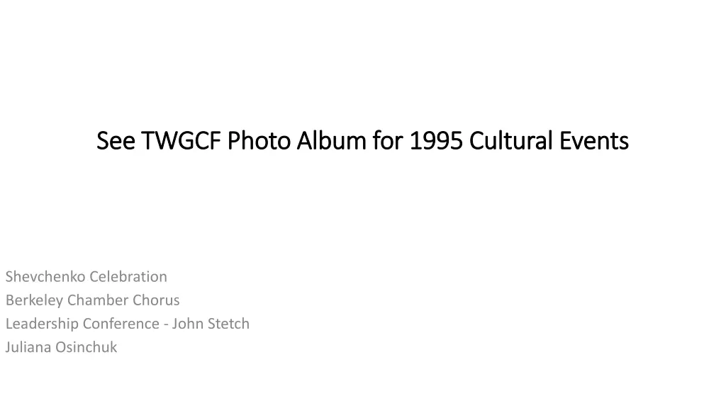 see twgcf photo album for 1995 cultural events