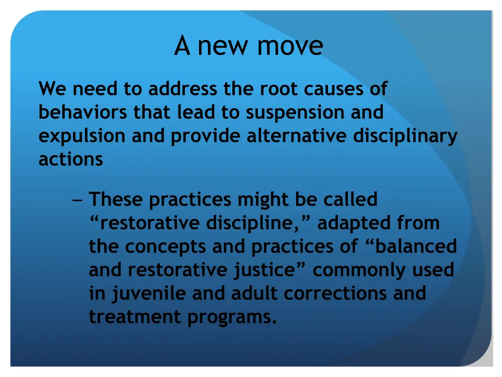 a new move
