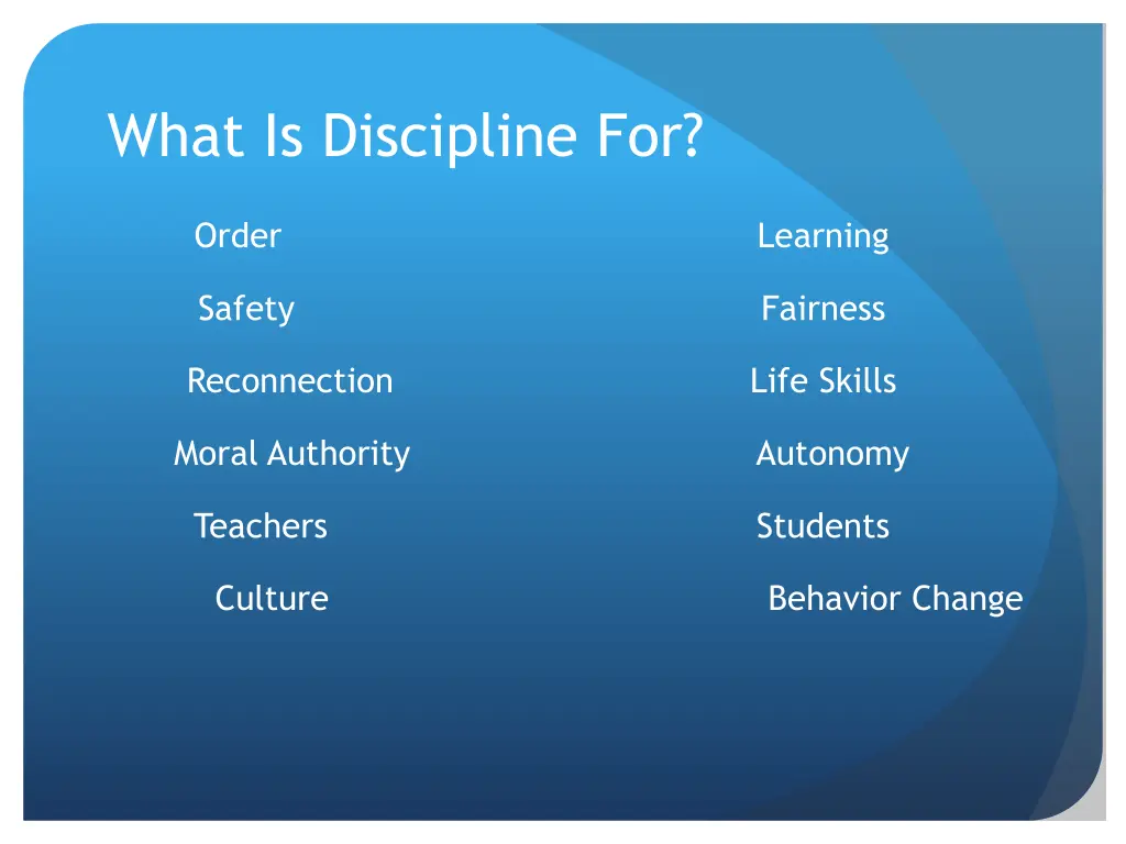 what is discipline for