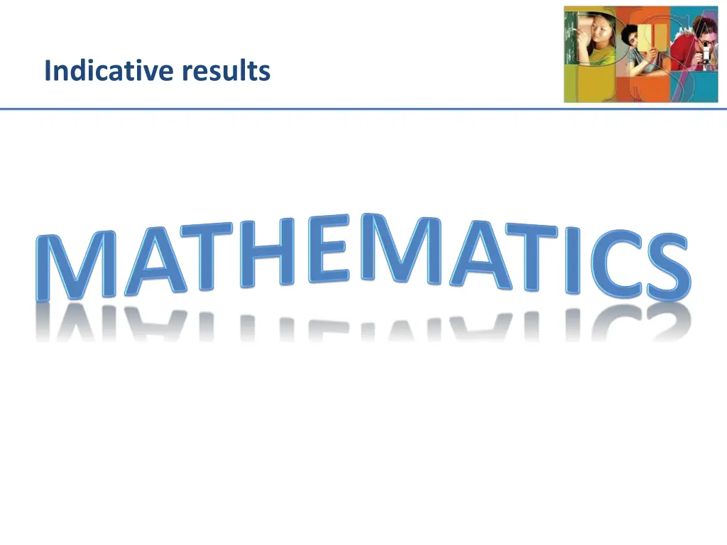 indicative results 1