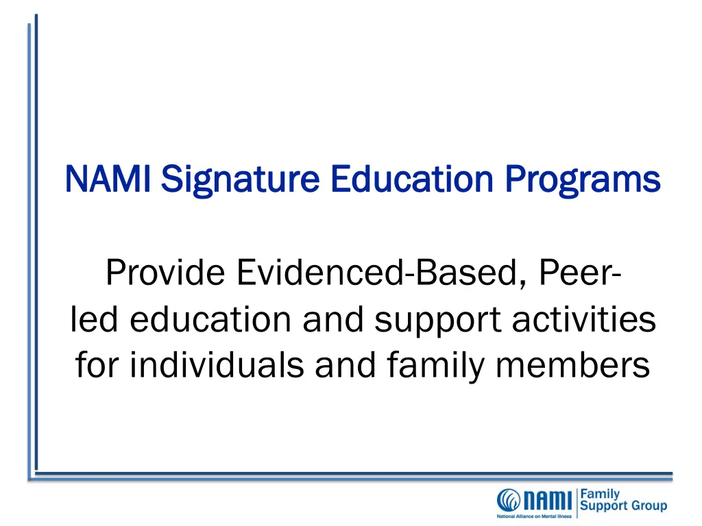nami signature education programs nami signature